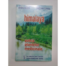 HIMALAYA  PATRIA  PLANTELOR  MEDICINALE  -  Ovidiu  BOJOR * Snezana  CUPARA  